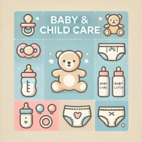 Baby & Child Care